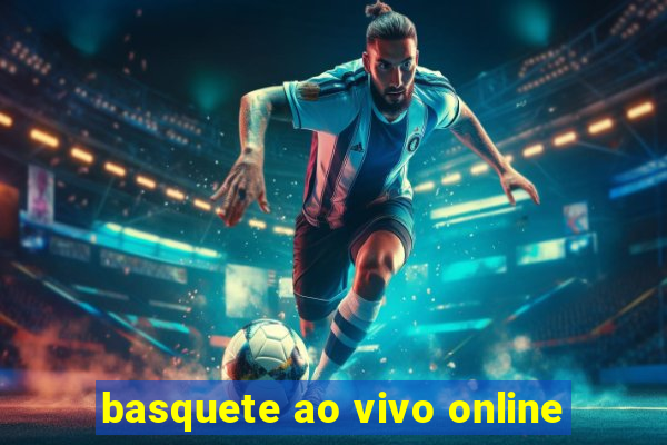 basquete ao vivo online